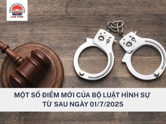 Một số điểm mới của Bộ luật Hình sư