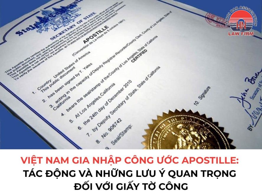 Việt Nam gia nhập Công ước Apostille